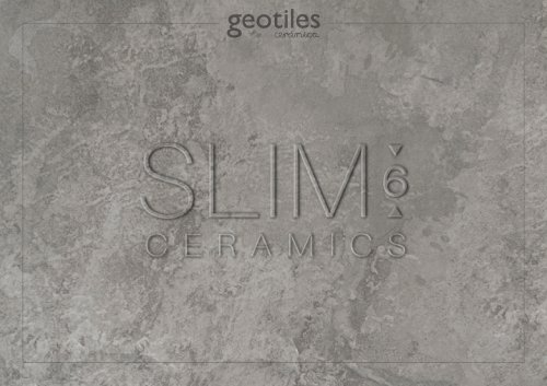 SLIM CERAMICS