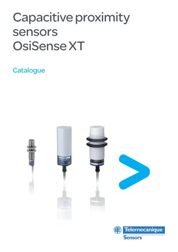 Catalogue OsiSense XT:Capacitive proximity sensors OsiSense XT