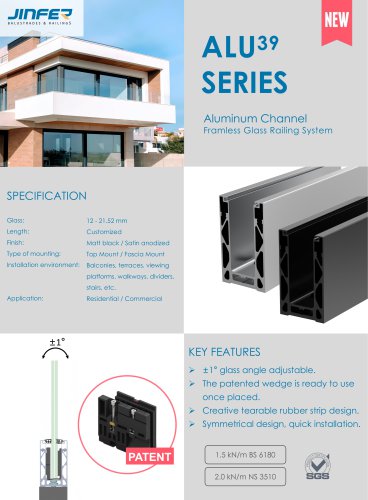 ALU39 SERIES Aluminum ChannelFramless Glass Railing System