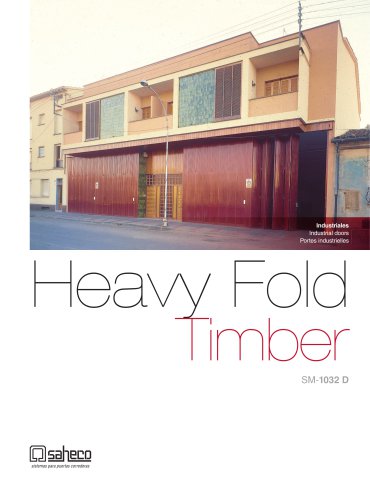 Heavy fold timber SM-1032 D