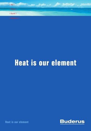 Heat is our element