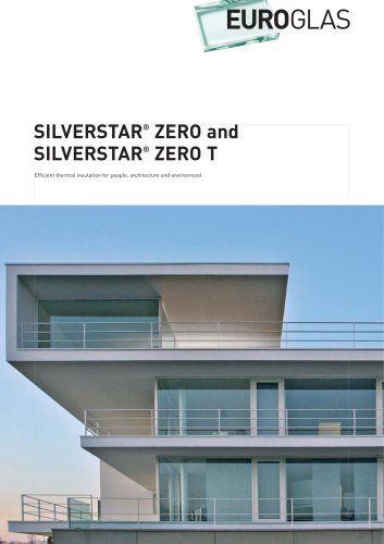 SILVERSTAR® ZERO and SILVERSTAR® ZERO T